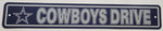 NFL Dallas Cowboys Drive 4" x 24" Plastic Sign