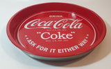 2013 Drink Coca Cola Coke Ask For It Either Way 13" Red Metal Beverage Serving Tray