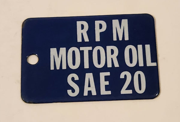 Antique RPM Motor Oil SAE 20 Blue Porcelain Enamel Metal Fuel Tag 2" x 3"