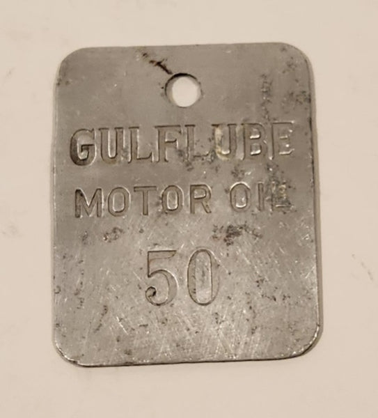 Antique Gulf Lube Motor Oil 50 Metal Fuel Tag 1 3/4" x 2 1/4"