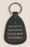 Import Equipment Fine Cars Anchorage Alaska A Satisfied Customer Is Our Best Salesman Dark Green Plastic Fob Keychain Ring