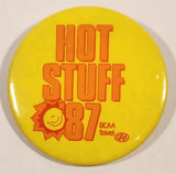 CAA BCAA Travel Hot Stuff 87 Yellow 2 1/4" Round Button Pin