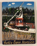 Hell's Gate Airtram 3D Resin Fridge Magnet
