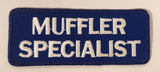 Speedy Muffler "Muffler Specialist" 2" x 5" Embroidered Fabric Patch Badge