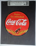 2002 Coca-Cola Coke Soda Pop Beverage Pause... Go Refreshed Round 12" Lithographed Steel Metal Collector Sign - Treasure Valley Antiques & Collectibles