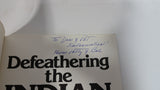 Defeathering the Indian Paperback Book by Emma LaRoque - Book Society