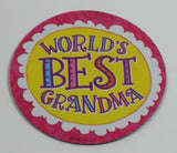 World's Best Grandma Circle 2 3/4" Diameter Fridge Magnet