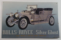 1993 Rolls-Royce Silver Ghost "The Best Car In The World" 10" x 16 1/2" Embossed Tin Metal Sign