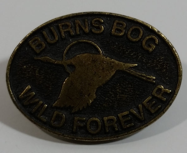 Burns Bog Wild Forever Metal Lapel Pin Souvenir Travel Collectible