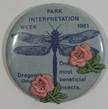 1981 Park Interpretation Week Dragonfly with Pink Fabric Flowers Round Button Pin