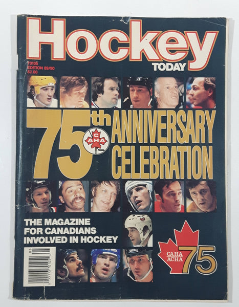 1989-90 Hockey Today 70105 Edition 75th Anniversary Celebration CAHA Magazine