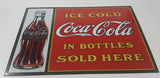 Ice Cold Coca Cola In Bottles Sold Here 12" x 16" Tin Metal Sign