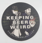 Fuggles & Warlock Craftworks Keeping Beer Weird 3 1/2" Paper Beverage Drink Coaster