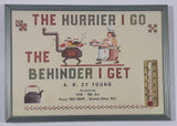 Antique "The Hurrier I Go The Behinder I Get" Advertising Mercury Thermometer A.R. Cy Young Accounting Dawson Creek, B.C.