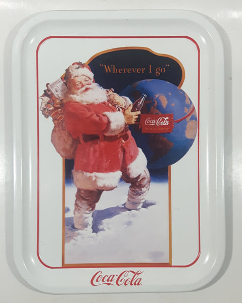 1991 Coca Cola "Wherever I go" Santa Claus Themed 1983 Painting by Haddon Sundblom 10 1/2" x 13 3/4" Metal Beverage Serving Tray