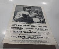 Vintage Isle Of Man Productions Present Live Professional Boxing Match  Gordon "Flash" Racette vs. Robert "Iron Man" Echols Pacific Coliseum Vancouver 13" x 20" Paper Poster Advertisement