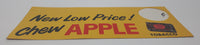 Antique Apple Sun Cured Fresh Juicy Mild Tobacco New Low Price! Chew Apple 3 1/2" x 8 3/8" Cardboard Store Advertisement Sign