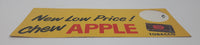 Antique Apple Sun Cured Fresh Juicy Mild Tobacco New Low Price! Chew Apple 3 1/2" x 8 3/8" Cardboard Store Advertisement Sign